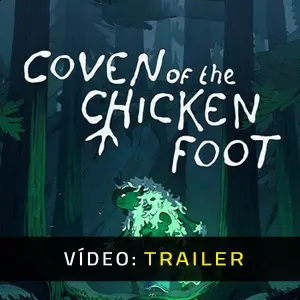 Coven of the Chicken Foot – Trailer