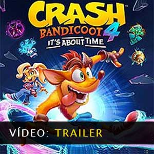 Crash Bandicoot 4 Its About Time Vídeo do atrelado