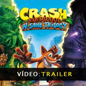 Crash Bandicoot N. Sane Trilogy - Atrelado de vídeo