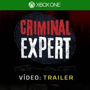 Criminal Expert Xbox One - Trailer de Vídeo