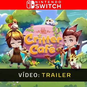 Critter Cafe Nintendo Switch - Trailer de Vídeo