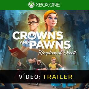 Crowns and Pawns Kingdom of Deceit Trailer de Vídeo