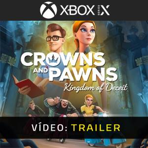 Crowns and Pawns Kingdom of Deceit Trailer de Vídeo