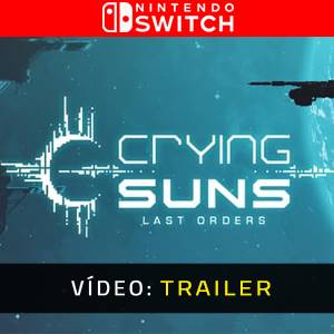 Crying Suns Nintendo Switch - Trailer