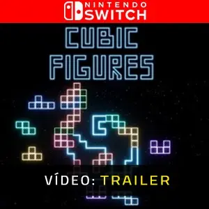 Cubic Figures Nintendo Switch - Trailer