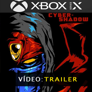 Cyber Shadow Xbox Series X Atrelado de vídeo