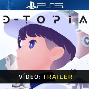 D-topia PS5 - Trailer de Vídeo