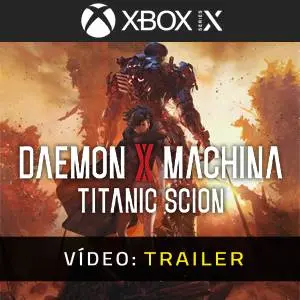 Daemon X Machina: Titanic Scion Xbox Series Trailer de Vídeo