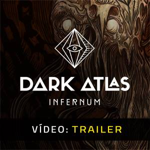 Dark Atlas Infernum - Trailer