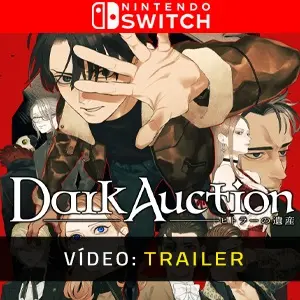 Dark Auction Nintendo Switch – Trailer