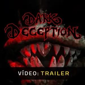 Dark Deception - Trailer