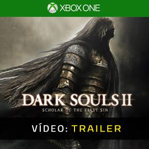 Dark Souls 2 Scholar Of The First Sin Trailer de Vídeo