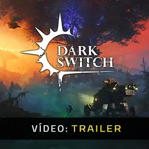 DarkSwitch - Trailer