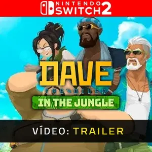 DAVE THE DIVER In the Jungle Nintendo Switch 2 - Trailer de Vídeo