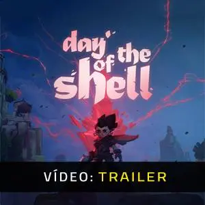 Day of the Shell - Trailer de Vídeo