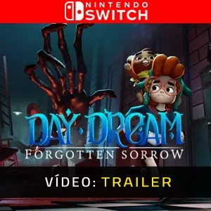 Daydream: Forgotten Sorrow Nintendo Switch - Trailer de Vídeo