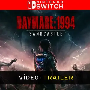 Daymare: 1994 Sandcastle Nintendo Switch - Trailer de Vídeo