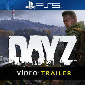 DayZ Atrelado de vídeo