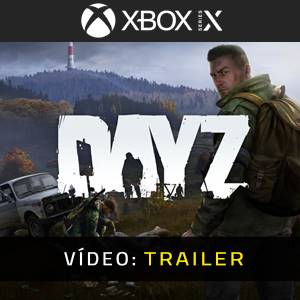 DayZ Atrelado de vídeo