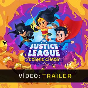 DC’s Justice League Cosmic Chaos Atrelado De Vídeo