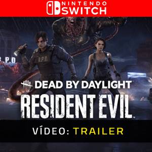 Dead by Daylight Resident Evil Chapter Nintendo Switch Atrelado De Vídeo