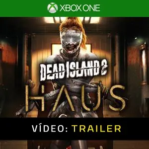 Dead Island 2 Haus - Trailer de Vídeo