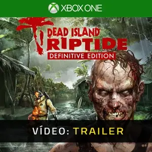Dead Island Riptide Definitive Edition Pack Xbox One - Trailer do Vídeo