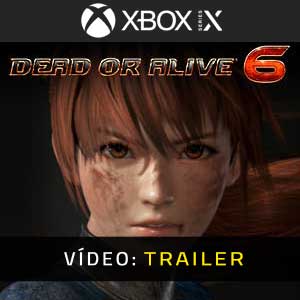 Dead or Alive 6 XBox Series X Atrelado de vídeo