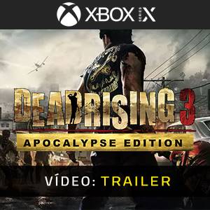 Dead Rising 3 Apocalypse Edition Trailer de vídeo