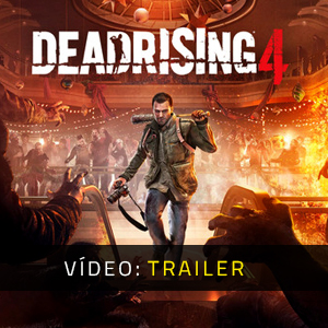 Dead Rising 4 - Trailer de vídeo