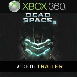 Dead Space 2 Xbox 360 - Trailer do Vídeo