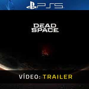 Dead Space Remake PS5 Atrelado De Vídeo