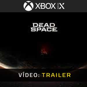 Dead Space Remake Xbox Series Atrelado De Vídeo