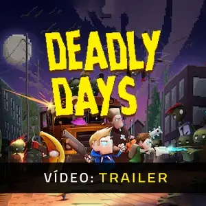 Deadly Days - Trailer do Vídeo