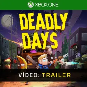 Deadly Days Xbox One - Trailer do Vídeo