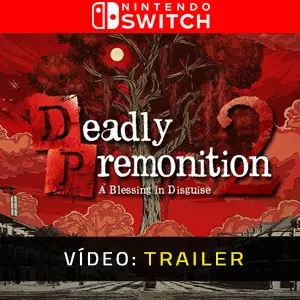 Deadly Premonition 2: A Blessing in Disguise Nintendo Switch – Trailer