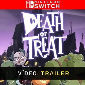 Death or Treat Video Trailer