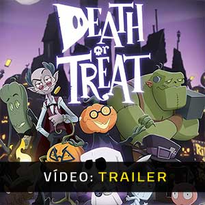 Death or Treat Video Trailer