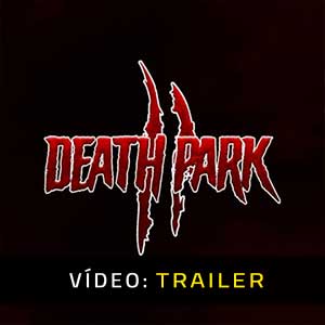 Death Park 2 Atrelado De Vídeo