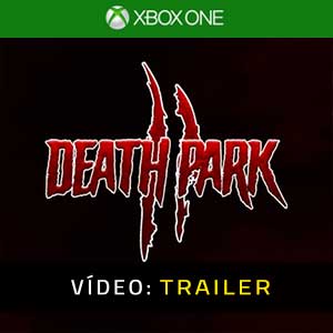 Death Park 2 Xbox One Atrelado De Vídeo