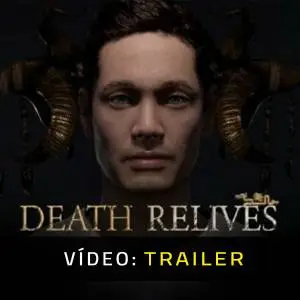 Death Relives - Trailer de Vídeo