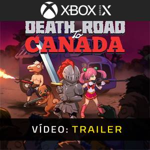 Death Road to Canada Xbox Series - Trailer