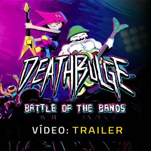 Deathbulge: Battle of the Bands - Trailer de Vídeo