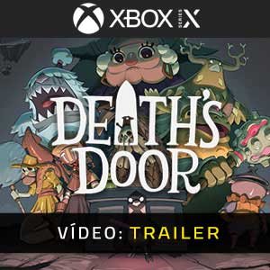 Death’s Door Xbox One Atrelado de vídeo