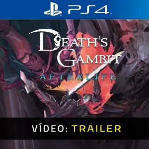 Death’s Gambit Afterlife PS4 - Trailer de Vídeo