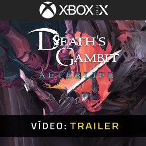 Death’s Gambit Afterlife Xbox Series - Trailer de Vídeo