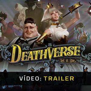 DEATHVERSE LET IT DIE - Atrelado de vídeo