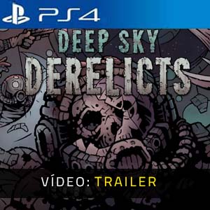 Deep Sky Derelicts Trailer de Vídeo