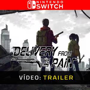 Delivery from the Pain Nintendo Switch - Trailer