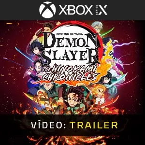 Demon Slayer Kimetsu no Yaiba The Hinokami Chronicles Xbox Series - Trailer do vídeo